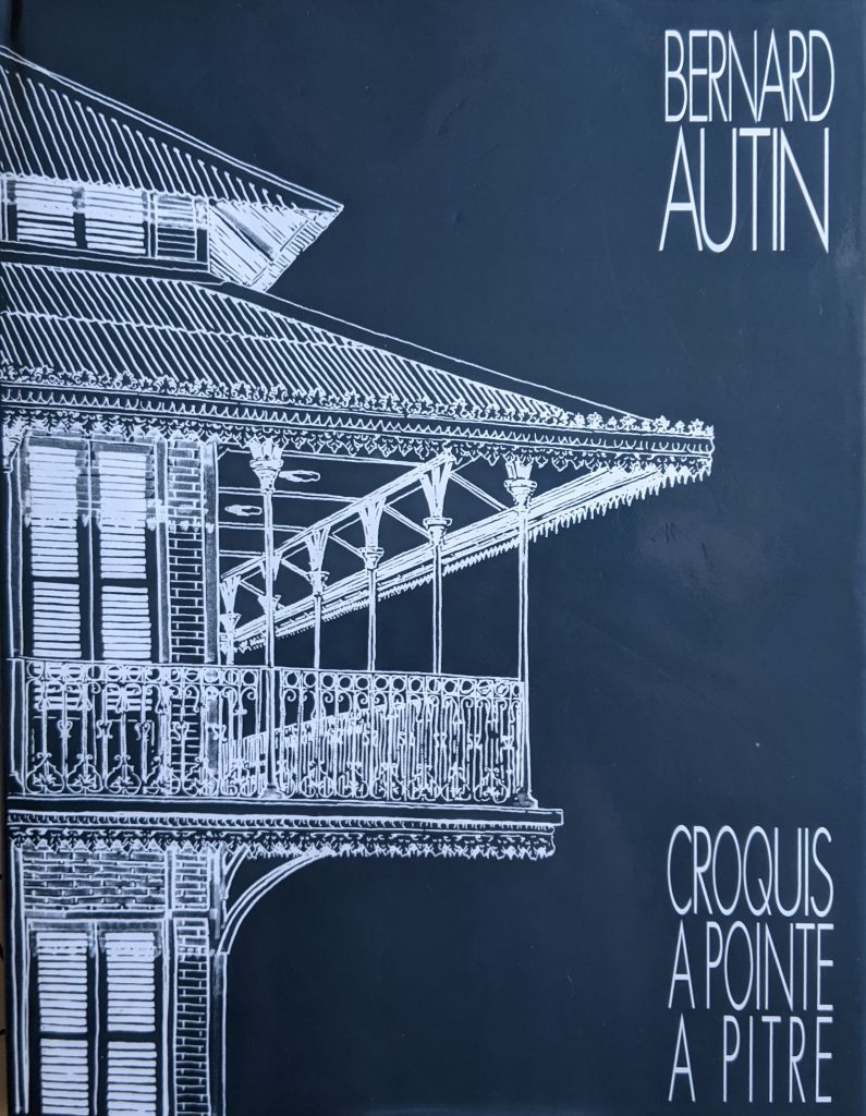 Croquis à Pointe-à-Pitre, Bernard Autin - 1992.