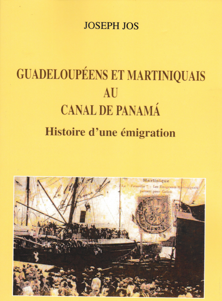 Guadeloupéens et Martiniquais au Canal de Panama, L'Harmattan - 2021.
